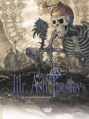 cover image of Mr Ash Tuesday--Volume 4--The Vaccine of Resurrection